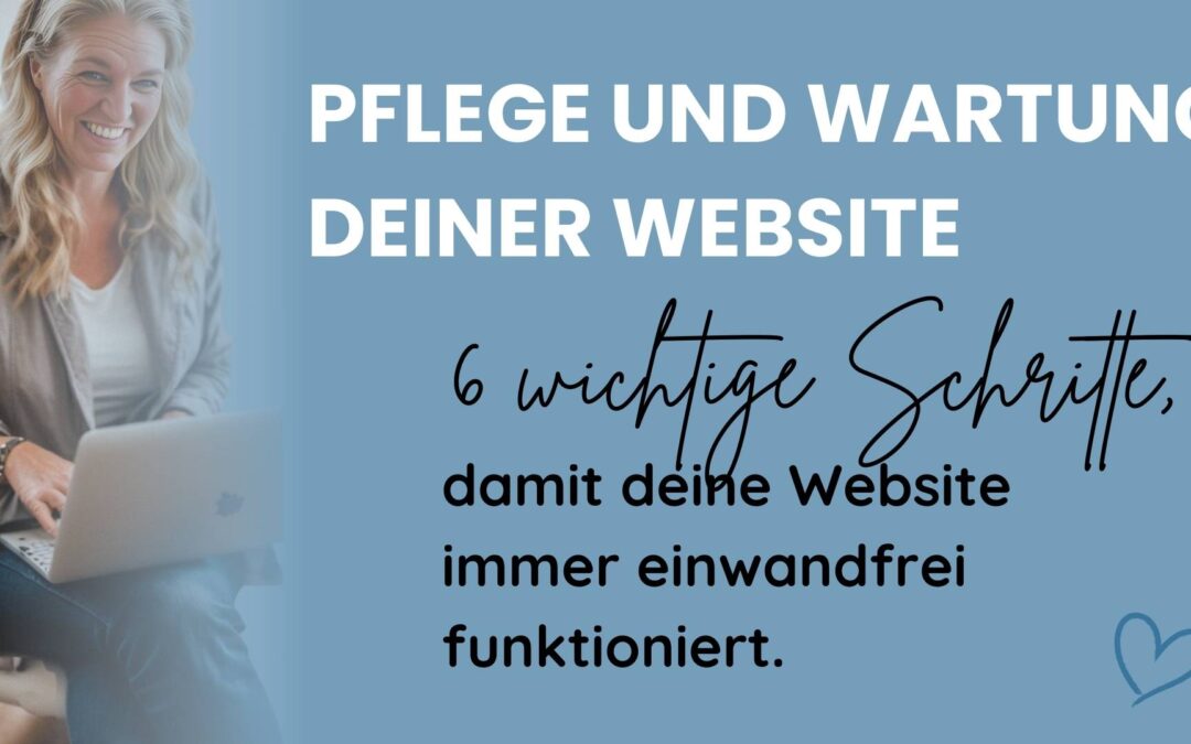Website Pflege und Wartung: Wie geht das? (mit Checkliste)